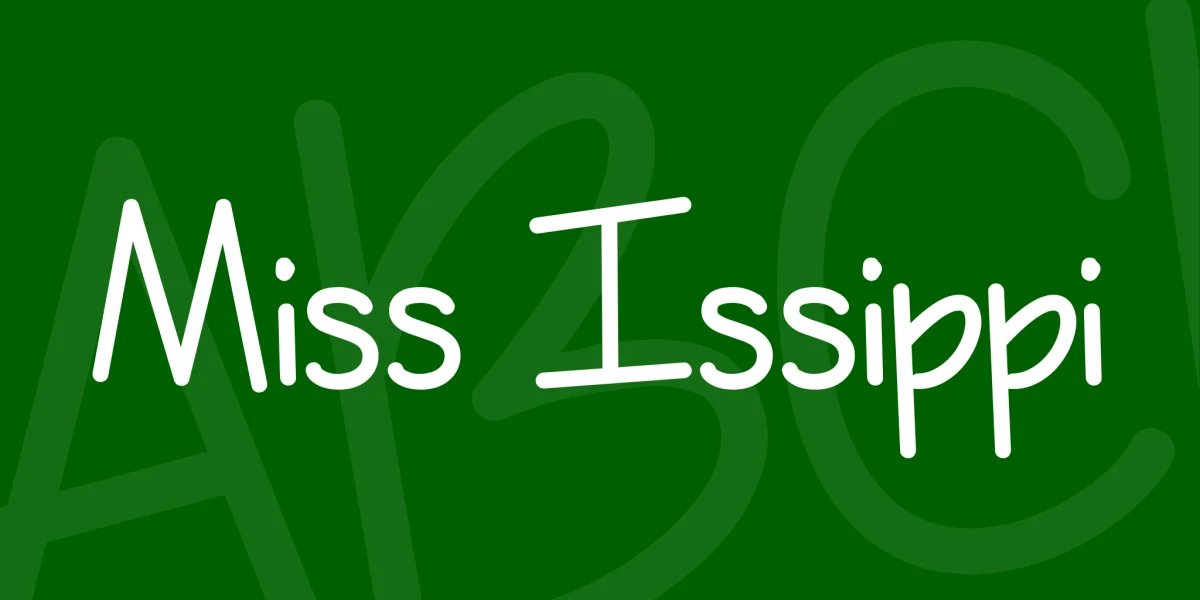 Miss Issippi Font preview 2