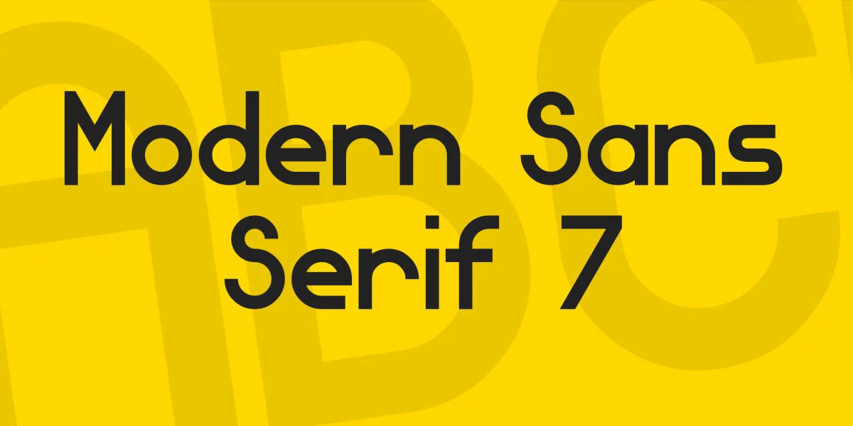 Modern Sans Serif 7 Font