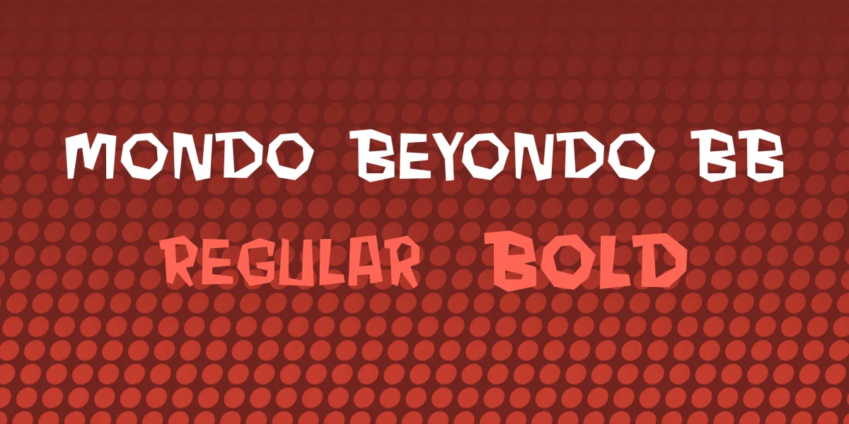 Mondo Beyondo BB Font Family