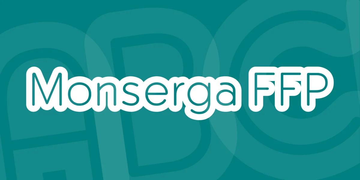 Monserga FFP Font