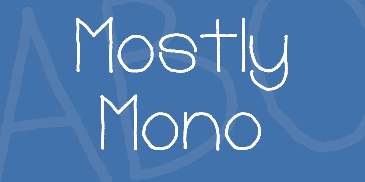 Mostly Mono Font