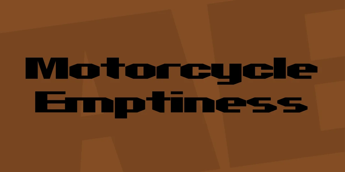 Motorcycle Emptiness Font