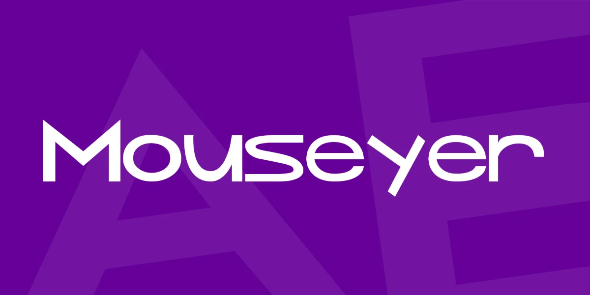 Mouseyer Font