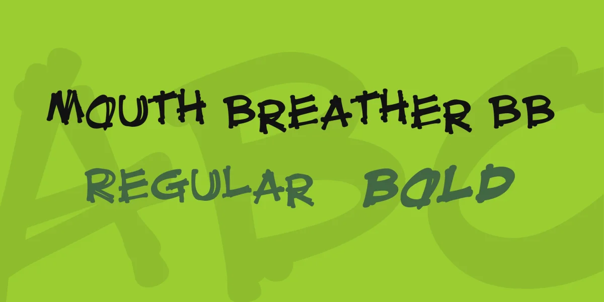 Mouth Breather BB Font Family