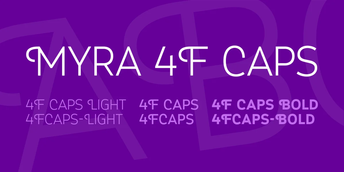 Myra 4F Caps Font Family