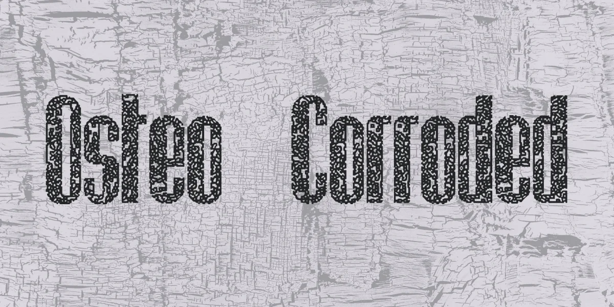 Osteo Corroded Font