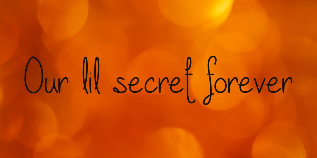 Our lil secret forever Font preview 2