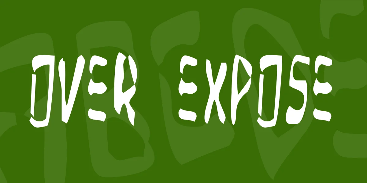 Over Expose Font