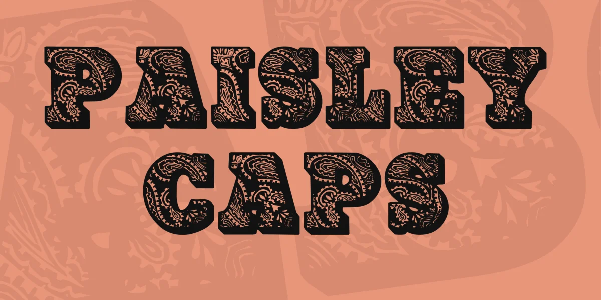 PaisleyCaps Font