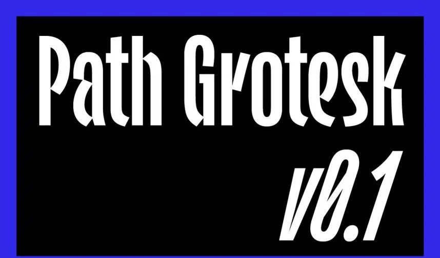 Path Grotesk Font