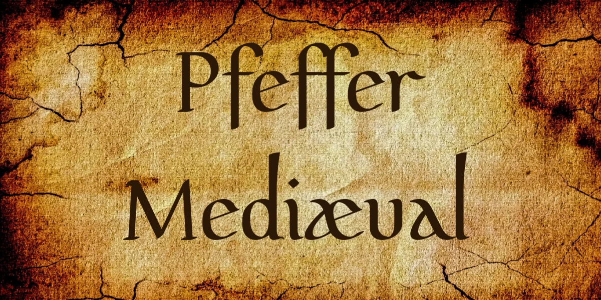 Pfeffer Mediæval Font