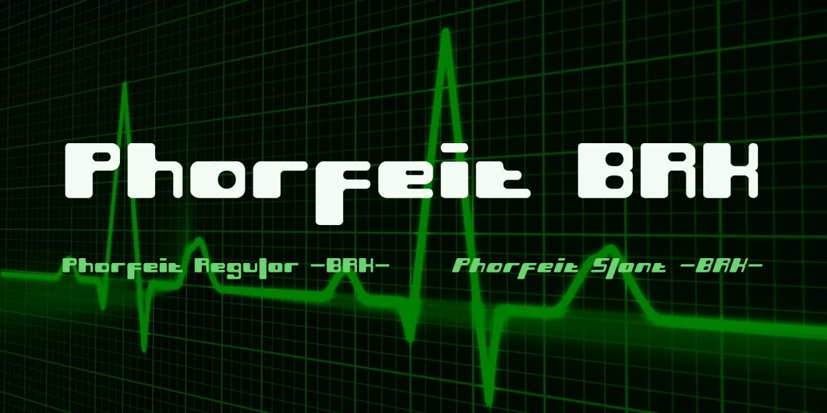 Phorfeit BRK Font Family