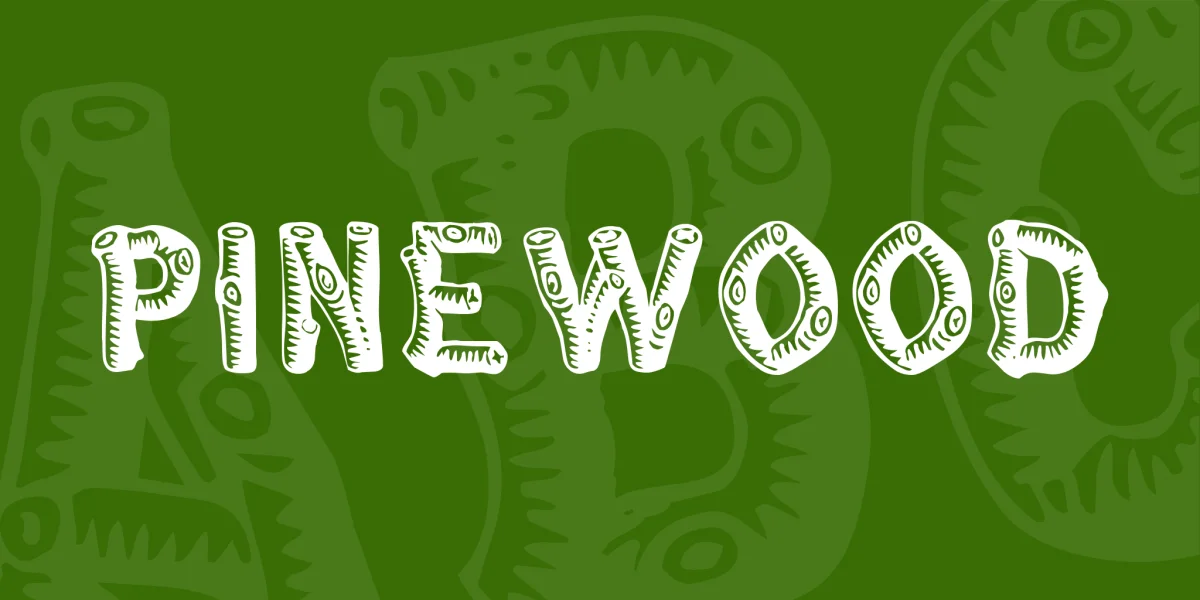 Pinewood Font