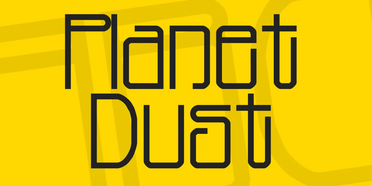Planet Dust Font