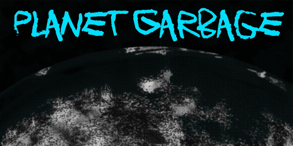 Planet Garbage Font