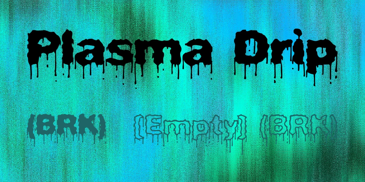 Plasma Drip Font Family