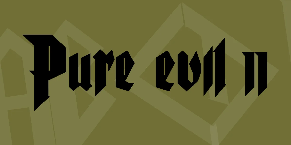 Pure evil 2 Font