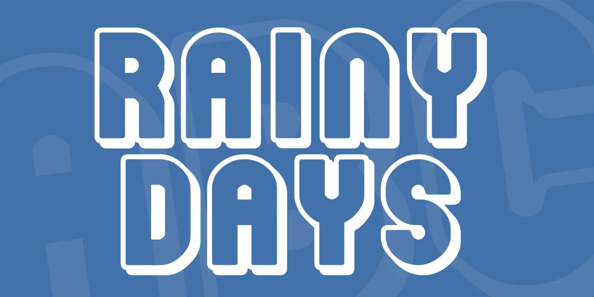 Rainy Days Font