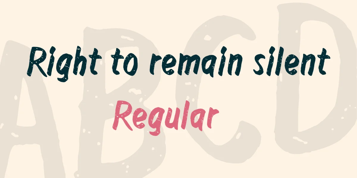 Right to remain silent Font preview 7