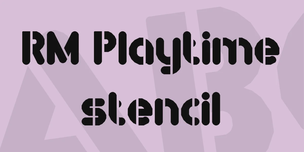 RM Playtime stencil Font
