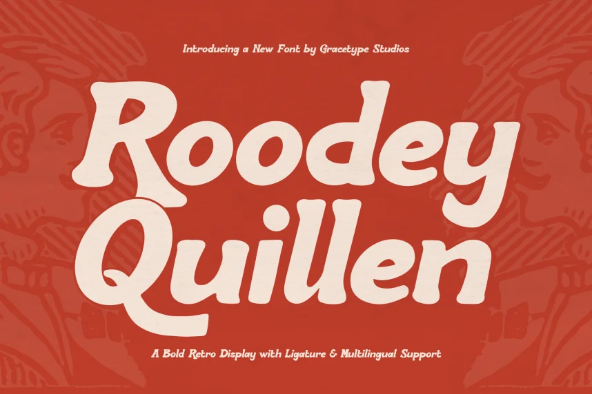 Roodey Quillen Font