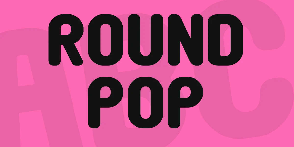Round Pop Font