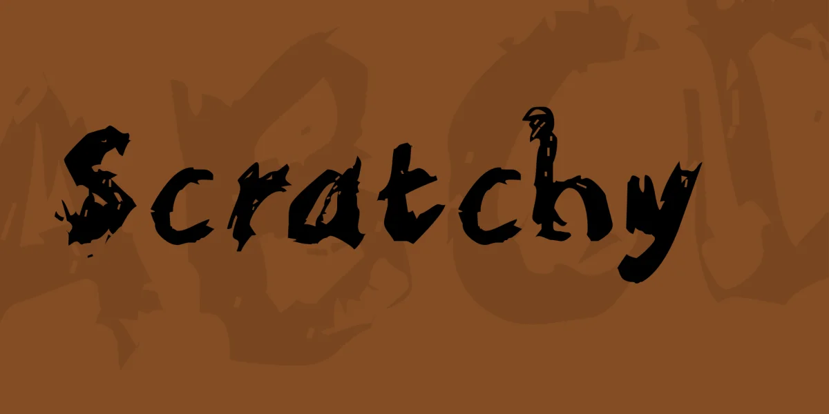 Scratchy Font