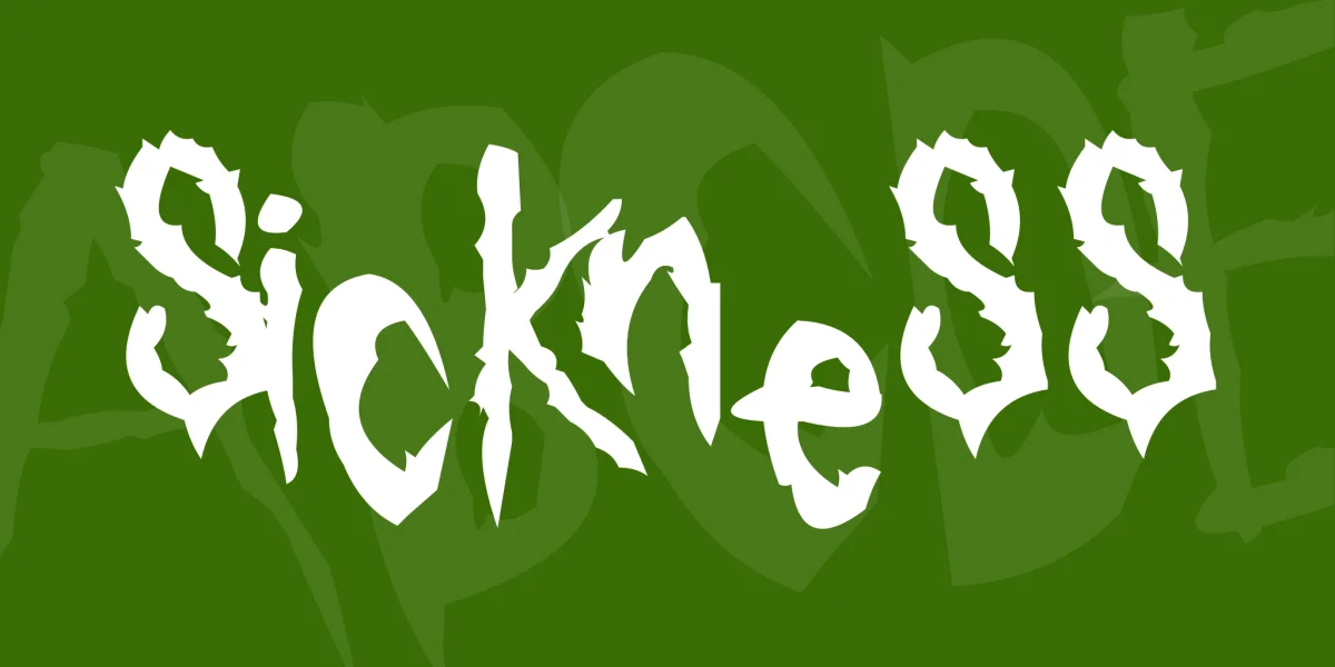 Sickness Font