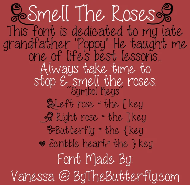 Smell The Roses Font