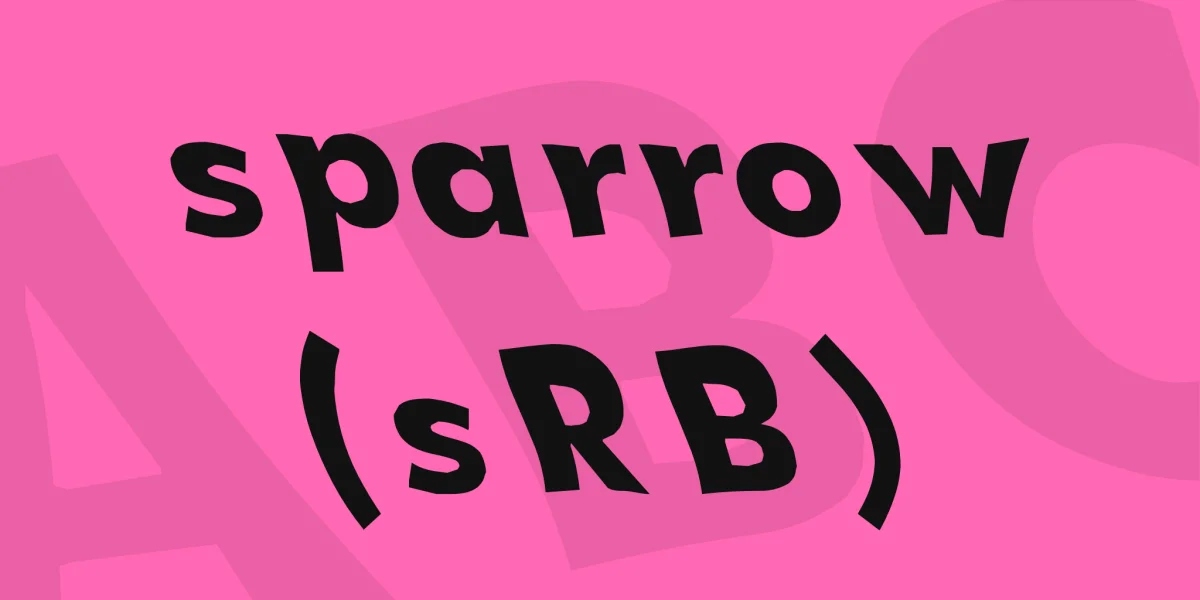 sparrow (sRB) Font