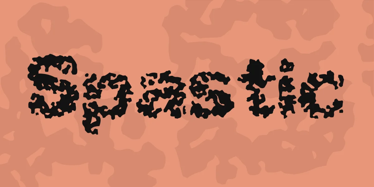 Spastic Font