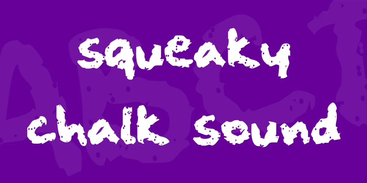 squeaky chalk sound Font