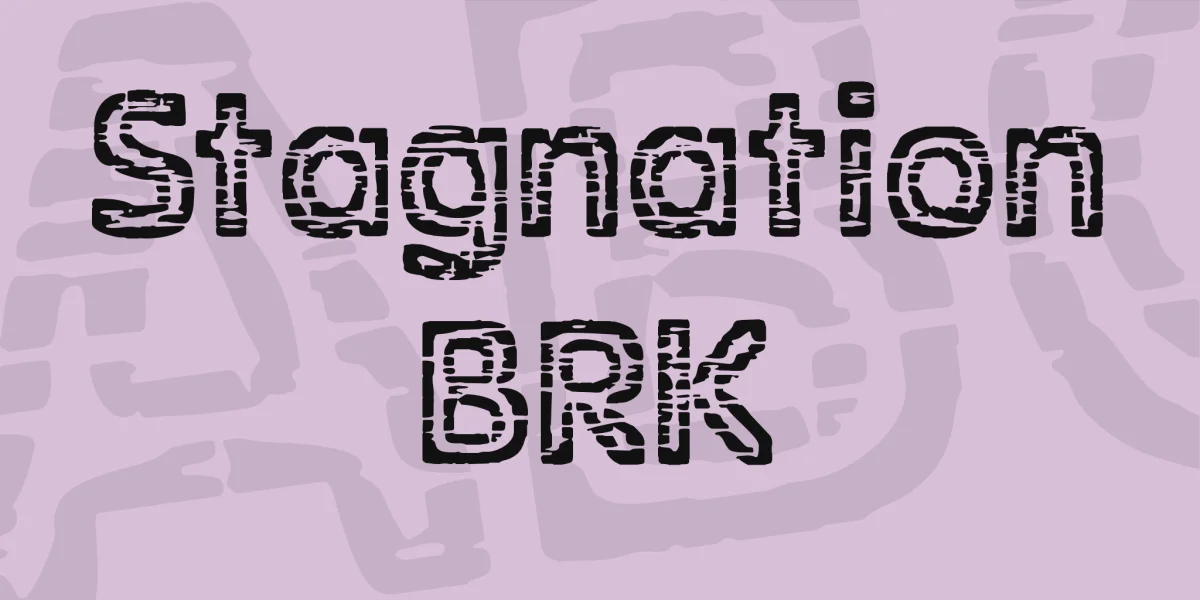 Stagnation BRK Font
