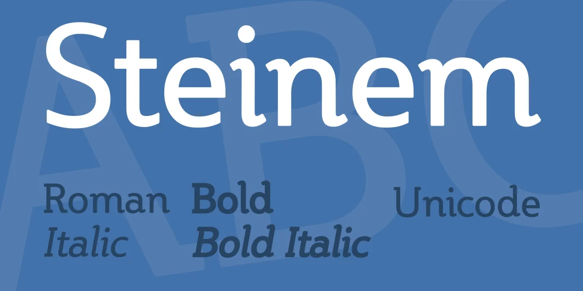 Steinem Font Family