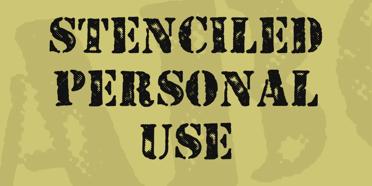 STENCILED PERSONAL USE Font preview 5