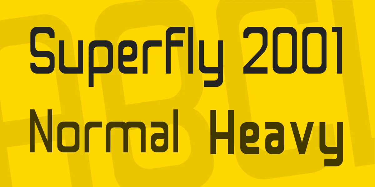 Superfly 2001 Font Family