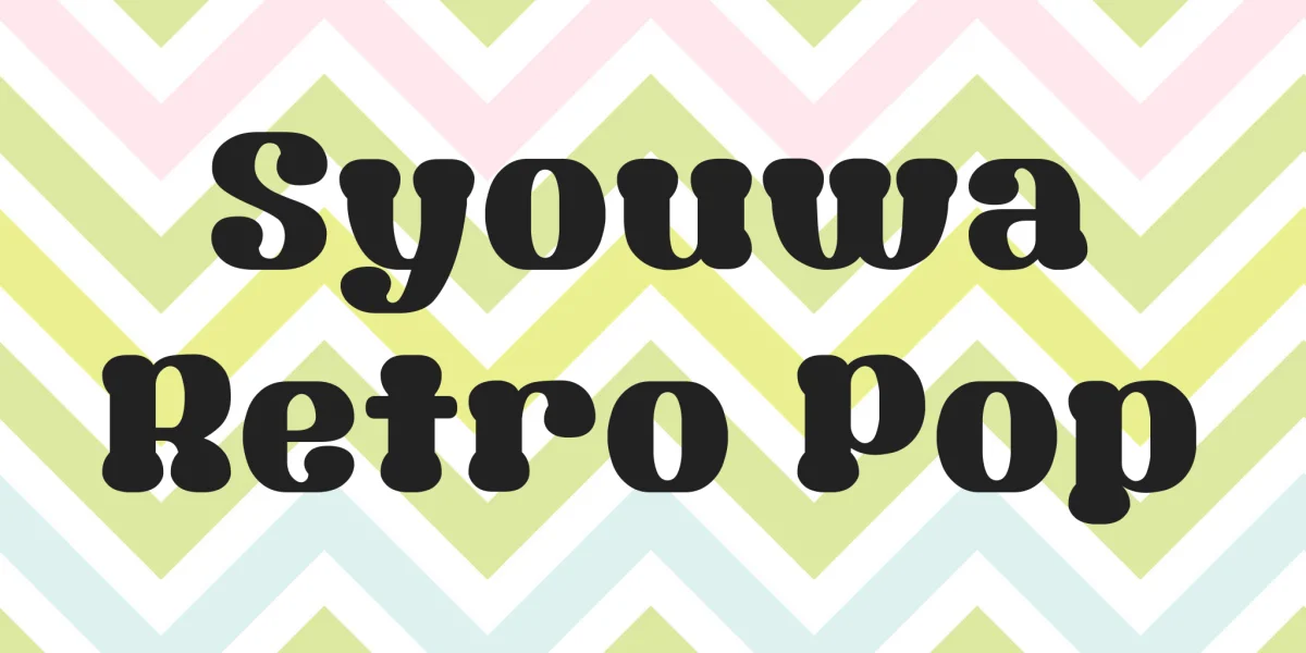 Syouwa Retro Pop Font