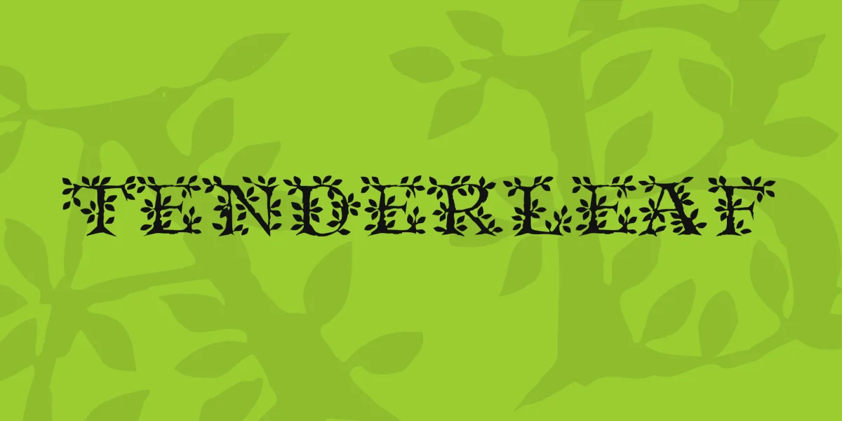 Tenderleaf Font