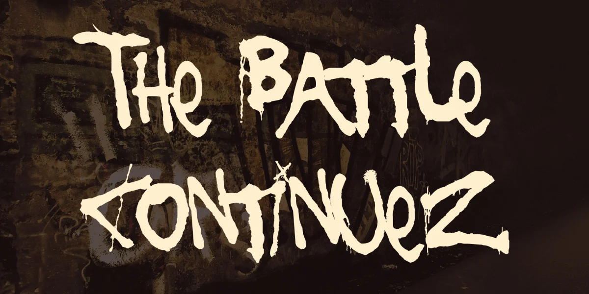 The Battle Continuez Font
