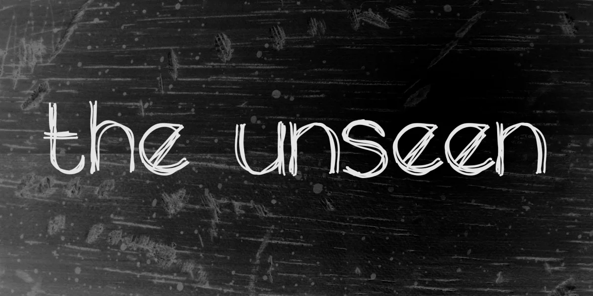 the unseen Font