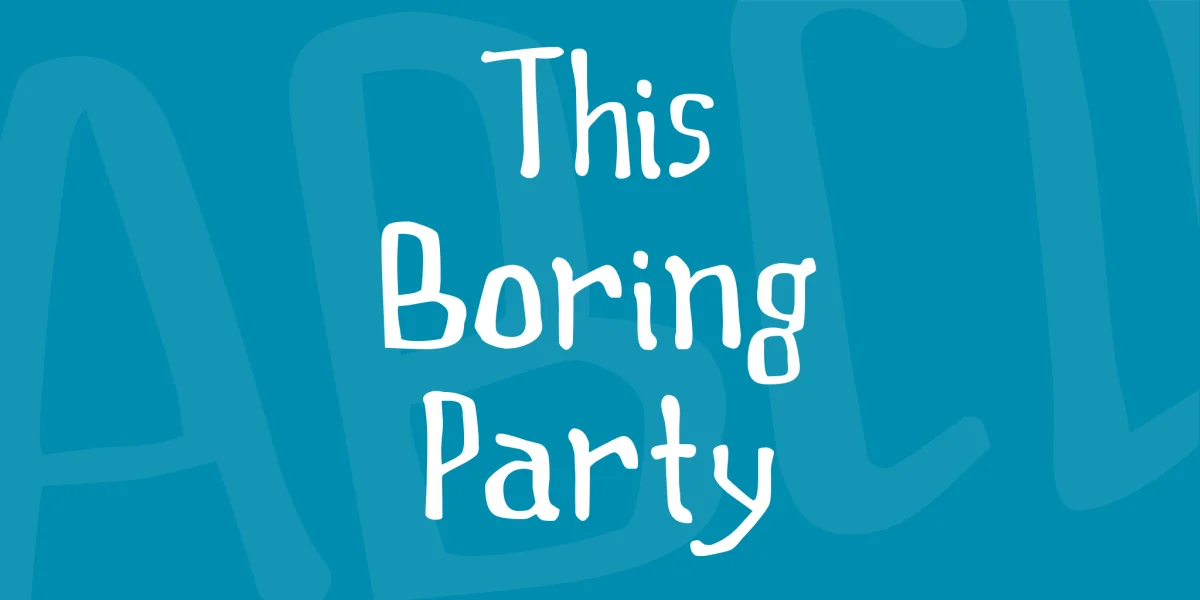 This Boring Party Font