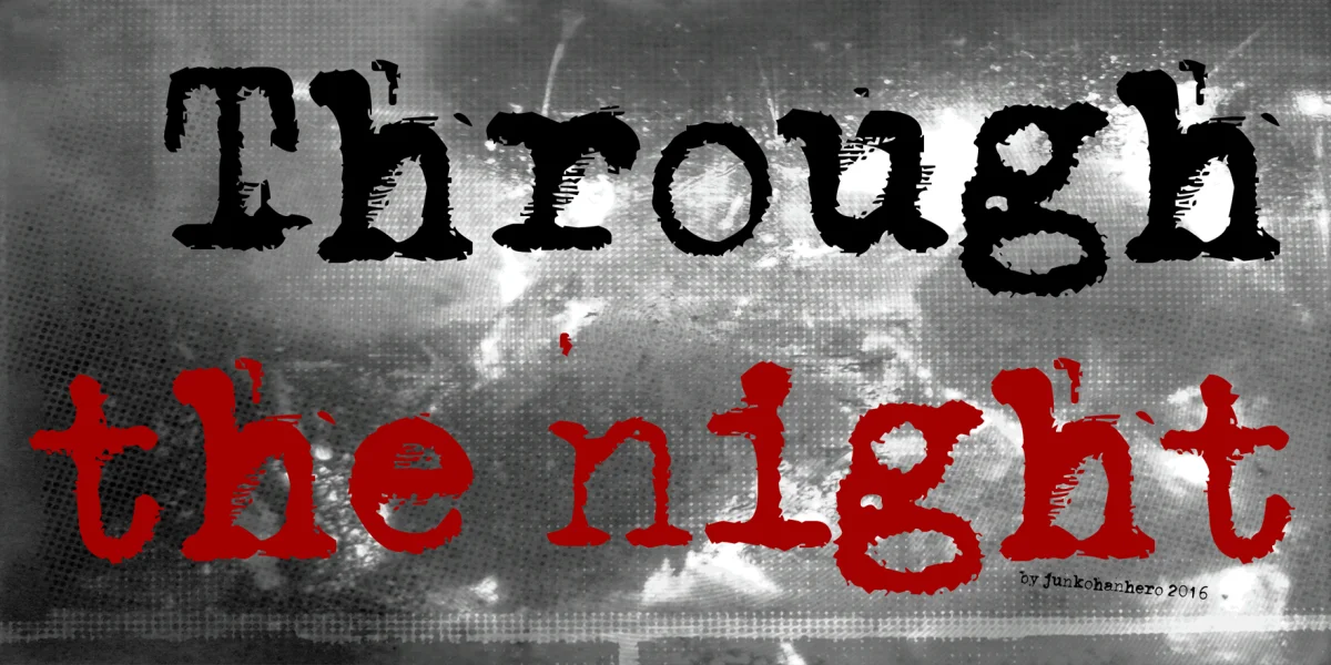 Through the night Font
