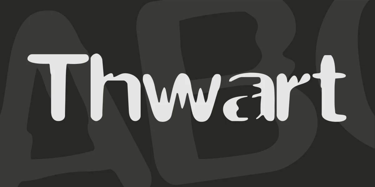 Thwart Font