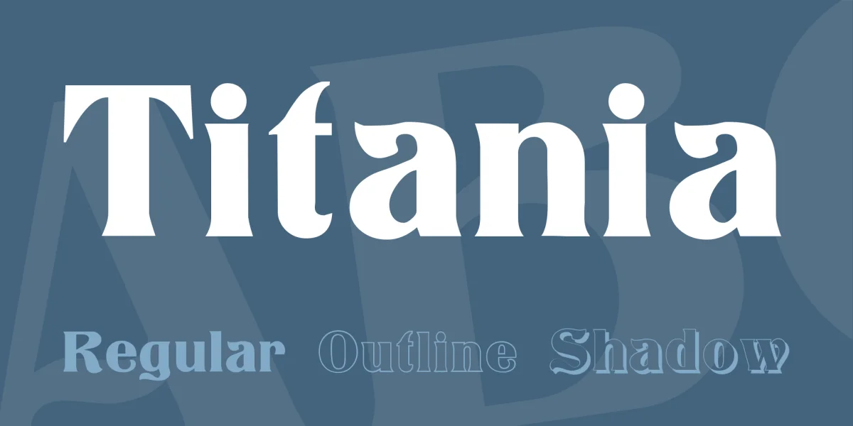 Titania Font Family