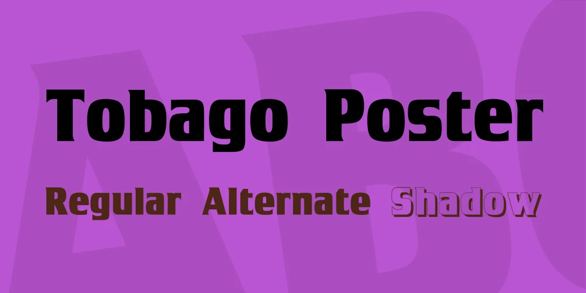 Tobago Poster Font Family