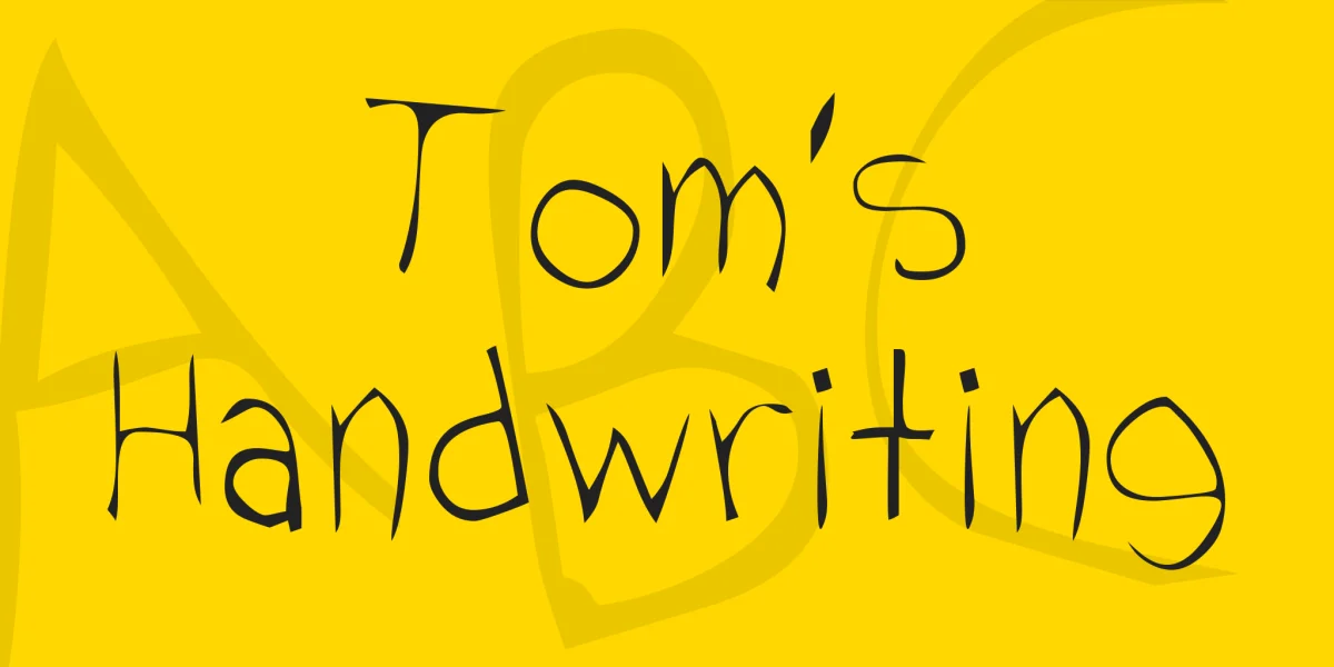 Tom's Handwriting Font