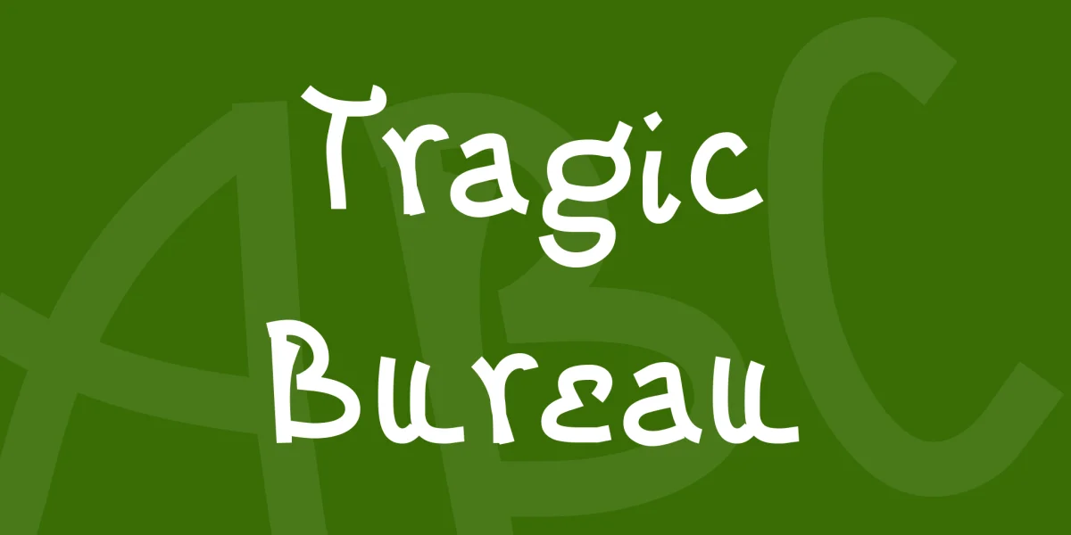 Tragic Bureau Font