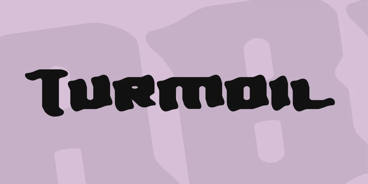 Turmoil Font