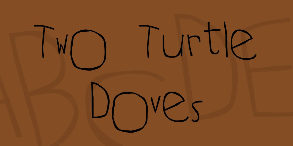 Two Turtle Doves Font