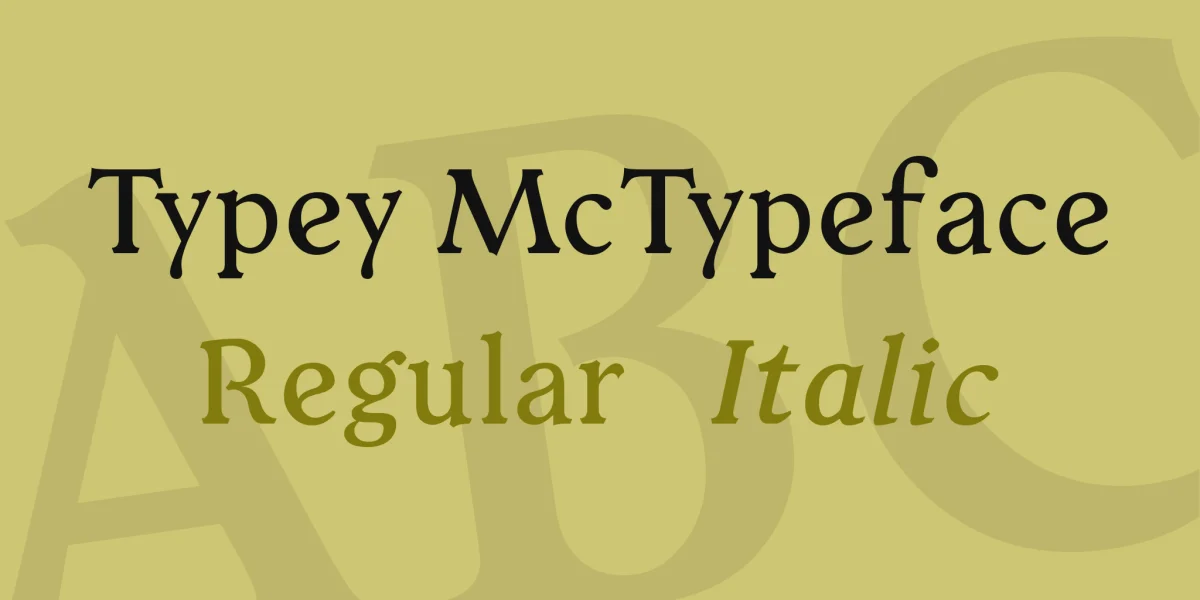 Typey McTypeface Font Family preview 2